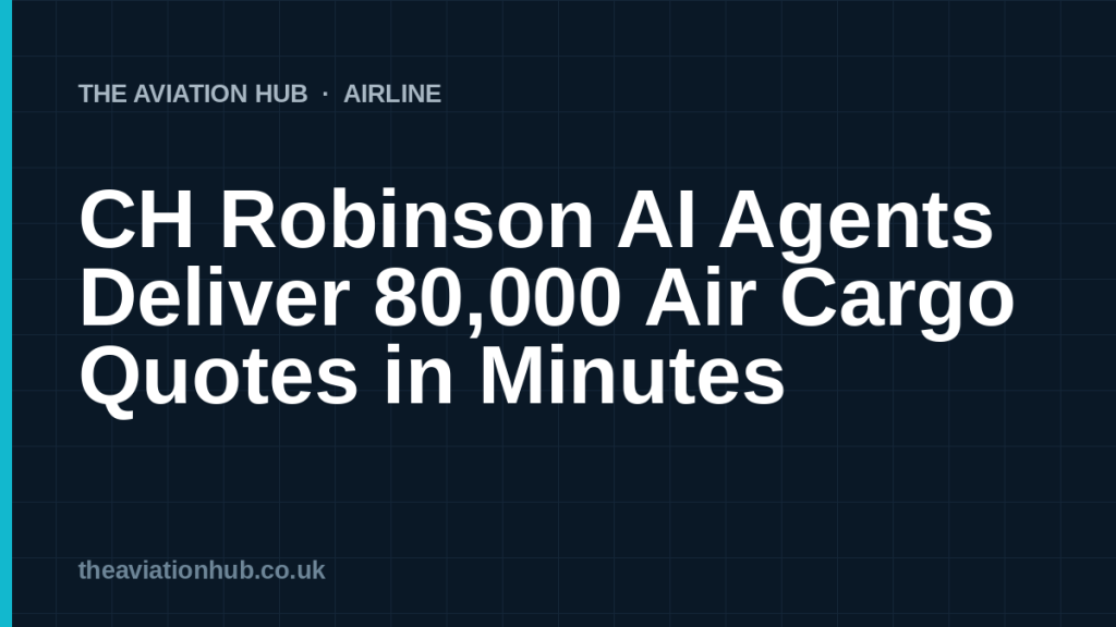 CH Robinson - The Aviation Hub